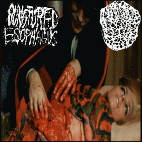 Inhalando Cerebro Seco De Perro : Inhalando Cerebro Seco de Perro - Punctured Esophagus